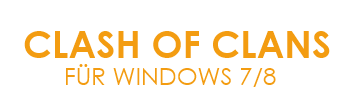 Clash of Clans für Windows 7/8